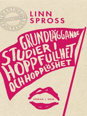 cover image of Grundläggande studier i hoppfullhet och hopplöshet